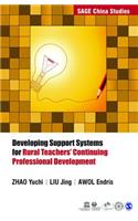 Developing Support Systems for Rural Teachers' Continuing Professional Development