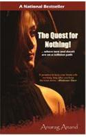 The Quest for Nothing