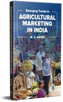 Emerging Trends in Agricultural Marketing in India