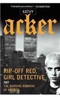 Rip-Off Red, Girl Detective and the Burning Bombing of America