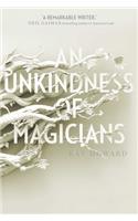 Unkindness of Magicians