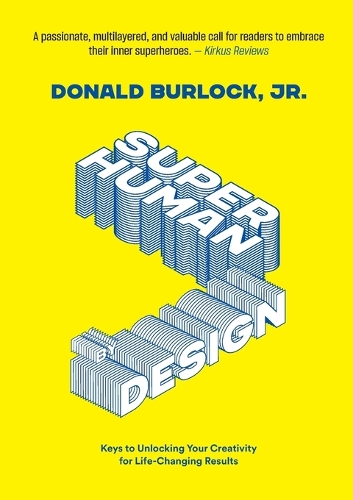 Superhuman by Design