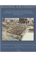 Building for Eternity: The History and Technology of Roman Concrete Engineering in the Sea