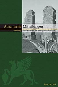 Mitteilungen Des Deutschen Archaologischen Instituts, Athenische Abteilung