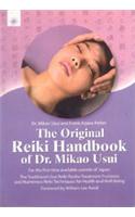 The Original Reiki Handbook of Dr. Mikao Usui