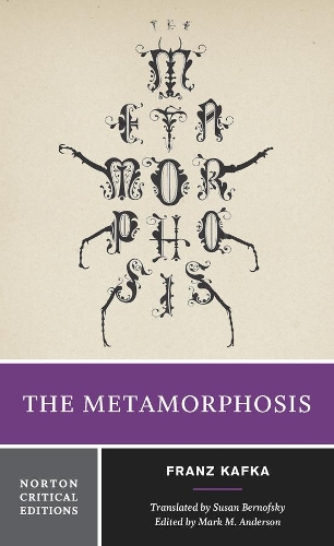 The Metamorphosis: A Norton Critical Edition(Norton Critical Editions)