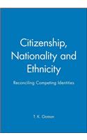 Citizenship, Nationality and Ethnicity