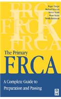 Primary Frca: A Complete Guide to Preparation and Passing