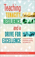 Teaching Tenacity, Resilience, and a Drive for Excellence