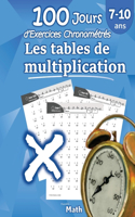 Les tables de multiplication - 100 Jours d'Exercices Chronométrés