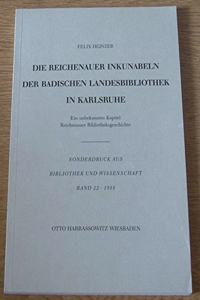 Die Reichenauer Inkunabeln Der Badischen Landesbibliothek in Karlsruhe