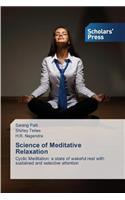 Science of Meditative Relaxation