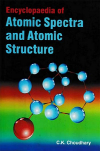 Encyclopaedia of Atomic Spectra and Atomic Structure