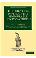 Scientific Papers of the Honourable Henry Cavendish, F. R. S