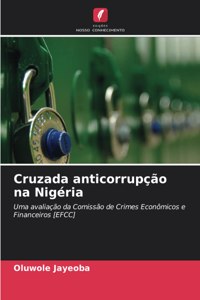 Cruzada anticorrupção na Nigéria
