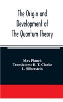 origin and development of the quantum theory