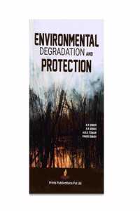 Environmental Degradation and Protection