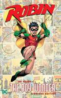 Robin: 80 Years of the Boy Wonder the Deluxe Edition