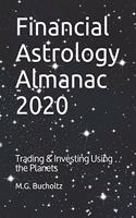 Financial Astrology Almanac 2020