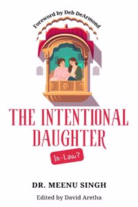 The Intentional Daughter-in-Law