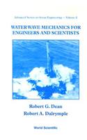 Water Wave Mechanics for Engineers and Scientists