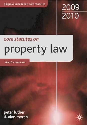 Core Statutes on Property Law