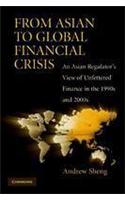 From Asian To Global Financial Crisis