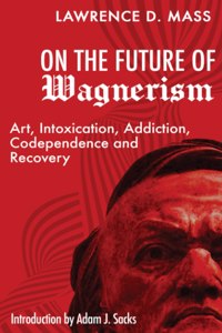 On the Future of Wagnerism