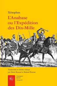 L'Anabase Ou l'Expedition Des Dix-Mille