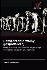 Rozszerzenie wojny gospodarczej