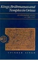 Kings, Brahmanas, and Temples in Orissa