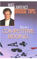 Tips on Competitive Bidding