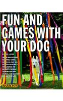 Fun and Games with Your Dog