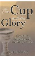 Cup and the Glory