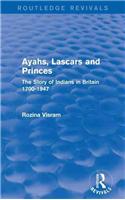 Ayahs, Lascars and Princes