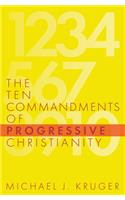 Ten Commandments of Progressive Christianity