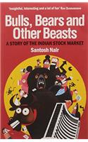 Bulls, Bears and Other Beasts: A Story of the Indian Stock Market