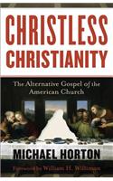 Christless Christianity