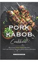 Pork Kabob Cookbook