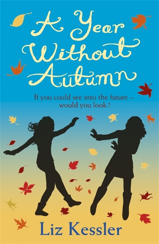 A Year without Autumn: (English)