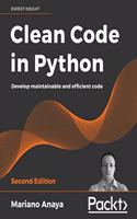 Clean Code in Python - Second Edition