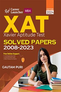 XAT 2023-24 : Solved Papers 2008-2023 by Gautam Puri