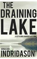 The Draining Lake