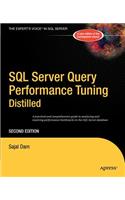 SQL Server Query Performance Tuning Distilled