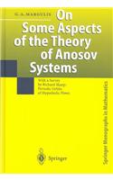 On Some Aspects of the Theory of Anosov Systems