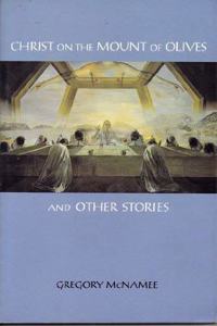 Christ on the Mount of Olives and Other Stories