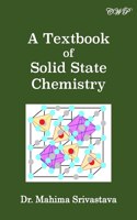 Textbook of Solid State Chemistry