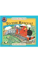 The Little Red Train: To The Rescue