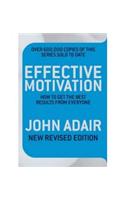 Effective Motivation REVISED EDITION