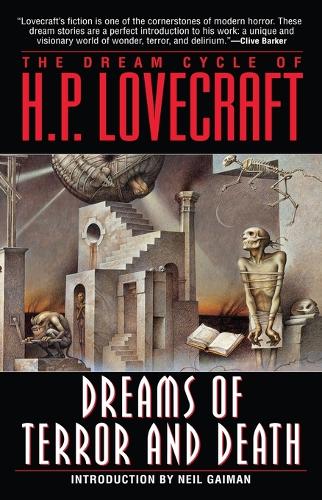 Dream Cycle of H. P. Lovecraft: Dreams of Terror and Death